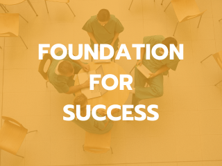 foundation for success